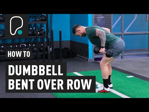 How To Do A Dumbbell Bent Over Row